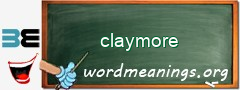 WordMeaning blackboard for claymore